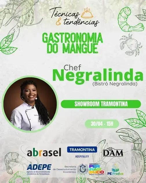 Gastronomia do Mangue: Aprenda com Chef Negralinda